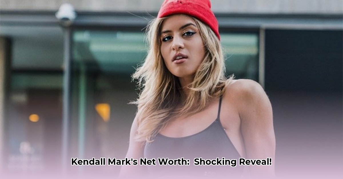 kendall-mark-net-worth